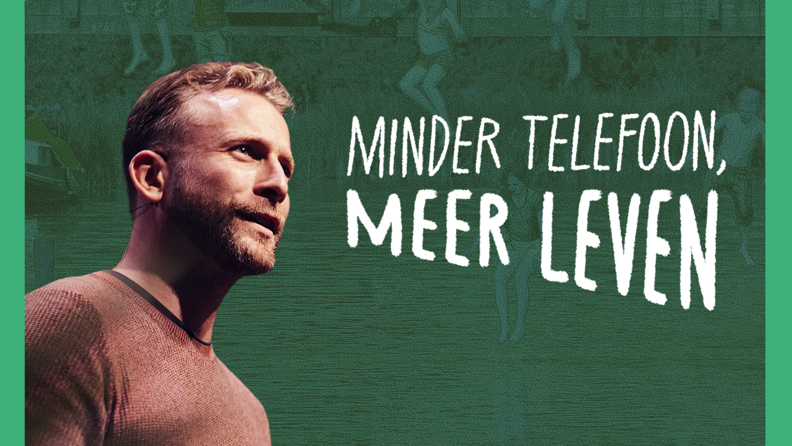 Thijs Launspach: Minder Telefoon, Meer Leven